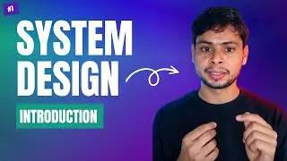 System Design Full Course for Beginners