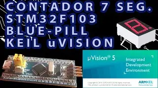 Infinito - Contador Ascendente / Descendente N.6 (STM32F103C8/Blue Pill) IDE Keil uVision5