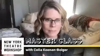 💡MASTER CLASS: Celia Keenan-Bolger