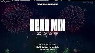 Northloudzik - Year Mix 2025