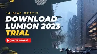 COMO FAZER O DOWNLOAD DO LUMION 2023 E TESTAR GRATUITAMENTE POR 14 DIAS #lumion