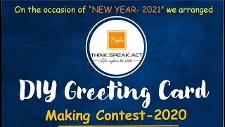 DIY GREETING CARD CONTEST-2020 | WINNERS ANNOUNCEMENT | THINK.SPEAK.ACT