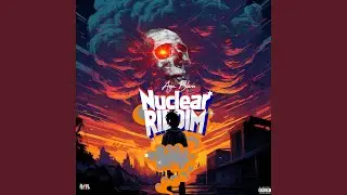 Nuclear Riddim