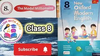 Class 8 The Model Millionaire in English |  new Oxford modern English book | English explaination