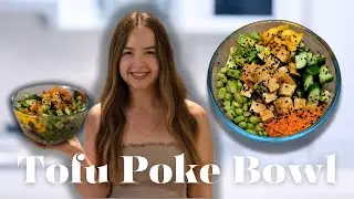 🍜Marinated Tofu Poke Bowl | Easy & Healthy Summer Recipe!