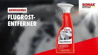 Anwendung SONAX FlugrostEntferner