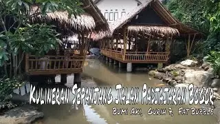 Kulineran Di Jalan Padjajaran, Bogor, Resto Bumi Aki, Resto Gurih 7, Fat Bubble