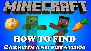 Minecraft Xbox: How To Find Carrots and Potatoes [Tutorial]