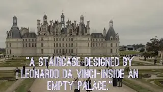 Chambord: A King&rsquo;s Dream in Stone | Power, Genius, and an Empty Castle