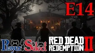 Full On War | RDR2 | E14 | Player Select