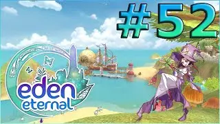 Eden Eternal Gameplay (2024) Ep 52 - Sanity&rsquo;s Ascent / Veninfang Dungeon (Lvl 48-50, Martial Artist)