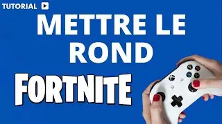 Comment mettre le rond sur Fortnite visualisation des bruitages Fortnite