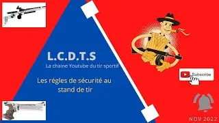La chaine du tir sportif #1 Les r&eacute;gles de s&eacute;curit&eacute;