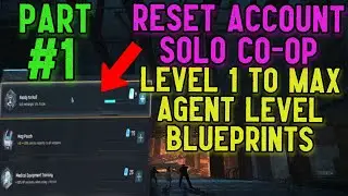 PART 1 RESET ACCOUNT LEVEL 1 TO MAX AGENT LEVEL & BLUEPRINTS | BLACKOUT PROTOCOL