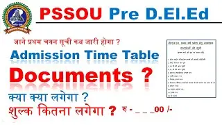 PSSOU pre deled & bed admission time table 2025