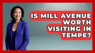 Is Mill Avenue Worth Visiting In Tempe? - Everything About Phoenix