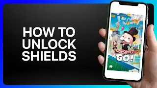 How To Unlock Shields In Monopoly Go Tutorial
