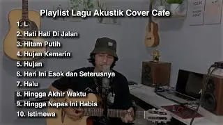 Playlist Lagu Akustik Cover Cafe