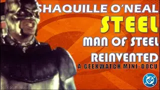 MiniDocu Steel Shaquille O'Neal