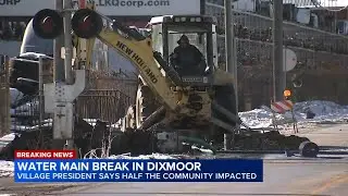 Water main break impacting more than half of Dixmoor residents, village president says