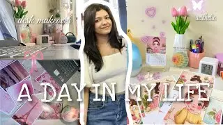 A DAY IN MY LIFE🦋🧈| Desk Makeover📒 | aesthetic