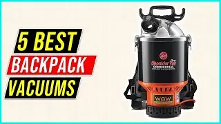 ✅Best Backpack Vacuums 2023-Ultimate Guide to the Best Backpack Vacuums: Reviews and Recommendations