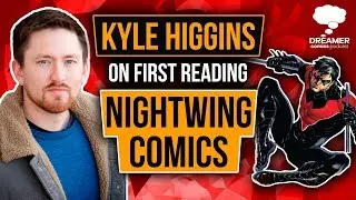 Kyle Higgins On First Reading Nightwing Comics from DC Comics