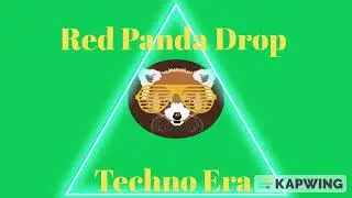 Red Panda Drop - Techno Era official audio