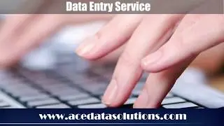 Ace Data Solutions - Data Entry Work - Data Entry Services