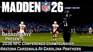 Madden 26 2036 NFC Conference Championship Arizona Cardinals At Carolina Panthers