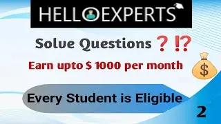 Helloexperts | Hello Expert Student Earning Opportunity | helloexperts payment proof