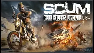 SCUM Update 0.6
