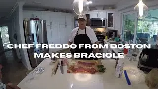 CHEF FREDDO FROM BOSTON VISITS AND MAKES BEEF BRACIOLE