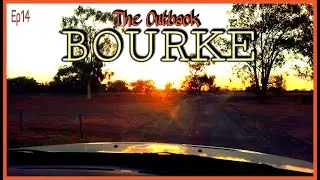 The Outback | Bourke
