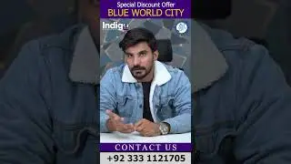Blue World City Islamabad | Comparison Between Water Front Block & Sports Valley | Discount Offer