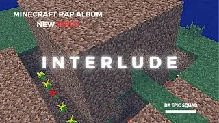 Da Epic Squad - Interlude (Official Audio)