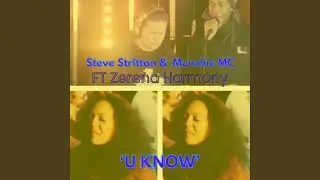 U Know (feat. Zerena Harmony)