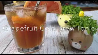 Homemade Grapefruit Cold Brew Tonic自制葡萄柚冷萃咖啡通宁
