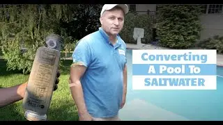 Converting Chlorine Pool to Salt Water Pool