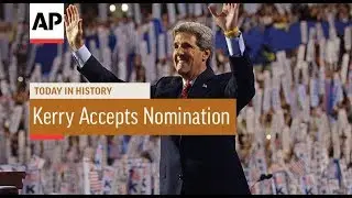 Kerry Accepts Nomination - 2004 | Today In History | 29 July 18