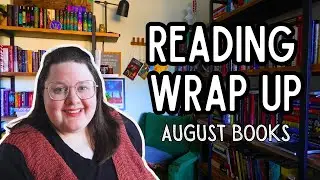 August 2025 Reading Wrap Up