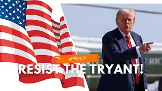THE ANTHEM TO RESIST THE DICATOR TRUMP
