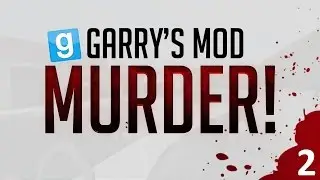 Gmod Murder Ep.2 | How did I miss & sneaky murders (w/ GOP98 & MandalorePlayz)