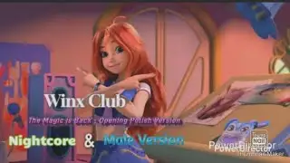 Winx Club - The Magic is Back || Polish Opening - Nightcore & Male Version 