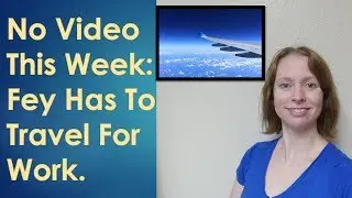 No Video This Week: Fey Has To Travel For Work