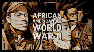 African Americans and WWII &mdash;  The Second Great Migration and the Double V Campaign