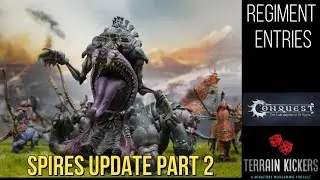 Conquest Spires Update Part 2
