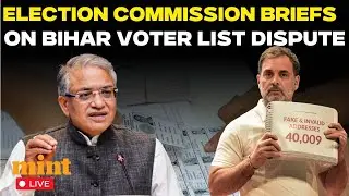EC Live: Election Commission Addresses Bihar Voters List Row Amidst Allegations of 'Vote Chori'