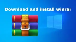 How to Download and Install WinRAR | Easy Compression Software Installation Tutorial