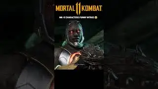 MK 11 Characters Funny Intros😂#18